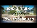 Download Lagu IC-EX-2 Requirement | Ultra Low End Squad | Ideal City | 【Arknights】