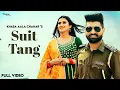Download Lagu Suit Tang | Khasa Aala Chahar | Sweta Chauhan | Latest Haryanvi Songs Haryanavi 2022