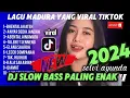 Download Lagu LAGU MADURA TERBARU 2024 FULL ALBUM VERSI DJ SLOWBASS | PILIHAN YANG VRAL TIKTOK