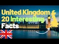 20 Interesting Facts about the United Kingdom UK Fun Facts