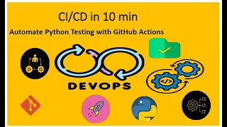 Set Up CI in 11 Minutes with GitHub Actions Automate Python Testing Boot camp 1