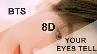 Download ⚠️BTS - YOUR EYES TELL [8D USE HEADPHONE] 🎧 MP3