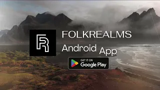 FolkRealms  - Ancient Wisdom &  Heritage (Android App Release)