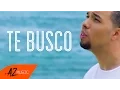 Download Lagu Alex Zurdo - Te Busco (Video Oficial 4K)