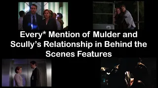 Download Every* Mention of Mulder and Scully's Relationship in Behind the Scenes Features | The X-Files MP3