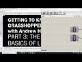 Getting to Know Grasshopper The Basics of Lists