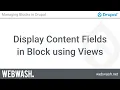 Managing Blocks in Drupal 2 3 Display Content Fields in Block using Views