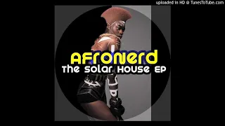 afronerd the solar house intro