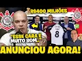 Lagu 🚨 ANUNCIOU AGORA! CORINTHIANS FECHA ÓTIMA CONTRATAÇÃO PRA LIBERTADORES