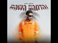 Bawa Santai - DJ Desa, Ecko Show & Della Monica