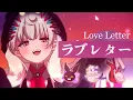Download Lagu ラブレター (Love Letter) ft. Ethyria【ver. Reimu Endou | NIJISANJI EN 】