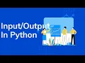 Input and Output operations in Python stream