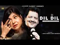 Download Lagu Dil Dil - Udit Narayan | Alka Yagnik | Best Hindi Song