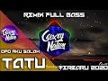 Download Lagu DJ TIK TOK VIRAL🔊🎶DJ Opo Aku Salah Yen Aku Crito Opo Anane(Tatu) | Dj Full Bass 2020