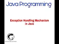 Exception Handling Mechanism in Java - Abhishek S Rao