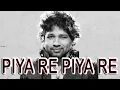 Download Lagu piya re piya re song by kailash kher