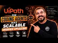 UiPath for Coding Agents Build Scalable Enterprise Applications