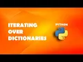 Iterating over dictionaries in Python Python Tutorials For Beginners In Hindi