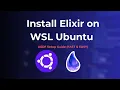 How to Install Elixir Phoenix LiveView Erlang on WSL Full Setup Guide Step-by-Step