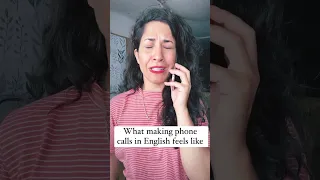 What Making Phone Calls In English Feels Like  What Making Phone Calls In English Feels Like
