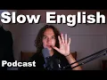 Lagu Slow English Podcast #1 | Listen and learn clear, slow, natural English