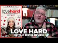 Love Hard 2021 Netflix Movie Review