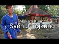 Download Lagu Makam kuno Syeh Jangkung