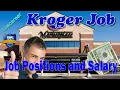 Kroger Job positions and Salary info - apply for Kroger Job