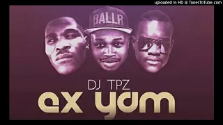 dj tpz ft ma eve u0026 gumza ex yam