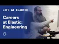 Careers at Elastic Engineering Teams