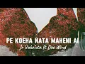 Download Lagu Jr Vaka’uta, Dee Wind - Pe koeha nata maheni (Official Audio)