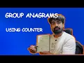 Group Anagrams LeetCode 49 Javascript Using Counter