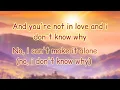 You're Not In Love - A1 (Lyrics)