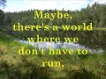 Thom Pace - Maybe - Theme from Grizzly Adams (lyrics)