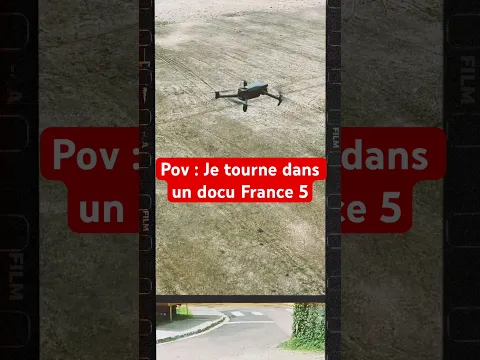 Je suis dans un docu France 5