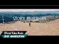 Download Lagu Story Murahan_Dj Qhelfin (Official Video Music)