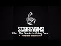 Scorpions - When the Smoke Is Going Down (Lirik \u0026 Terjemahan Bahasa Indonesia) | Lirik Video