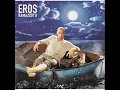 Download Lagu EROS RAMAZZOTTI - FUEGO EN EL FUEGO