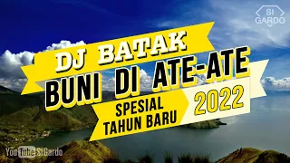 dj remix buni di ate ate terbaru spesial akhir tahun 2021 si gardo remix 