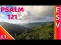 Psalm 121 - ESV