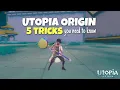 Utopia Origin 5 Tricks You Need To Know