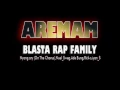 Download Lagu Blasta Rap Family AREMAM 2017