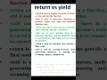 return vs yield in python