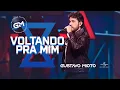 Download Lagu Gustavo Mioto - Voltando Pra Mim (Atemporal)