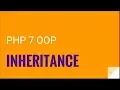 PHP 7 OOP What is inheritance OOP PHP 7 Tutorial No 5