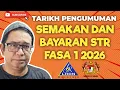 TARIKH SEMAKAN KELULUSAN SARA DAN STR 2026!