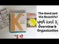 THE GOOD AND THE BEAUTIFUL MATH LEVEL K OVERVIEW ORGANIZATION