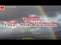 Download Lagu Trauma - Elsya - Prilly Latuconsina Lagu. #trauma #prillylatuconsina #elsya #liriklagu #fyp