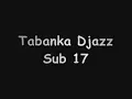 Tabanka Djazz / Sub 17