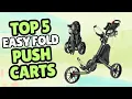 Top 5 Best Easy Fold Golf Push Carts Review Don t Buy Before Watching